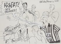 Arafat! You promised!